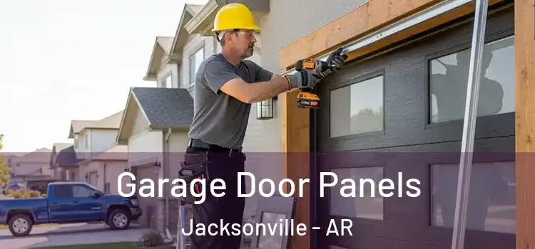  Garage Door Panels Jacksonville - AR